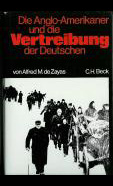 Enlarged German version of nemesis at Potsdam: Die Anglo Amerikaner und die Vertreibung der Deutschen (First edition 1977, C.H.Beck, Munich; 14th revised edition, 2000, Ullstein, Berlin) 392 pages. ISBN 3 406 08138 X 